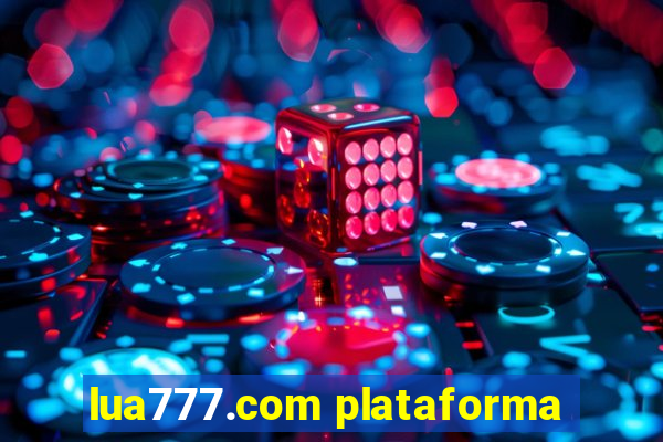 lua777.com plataforma